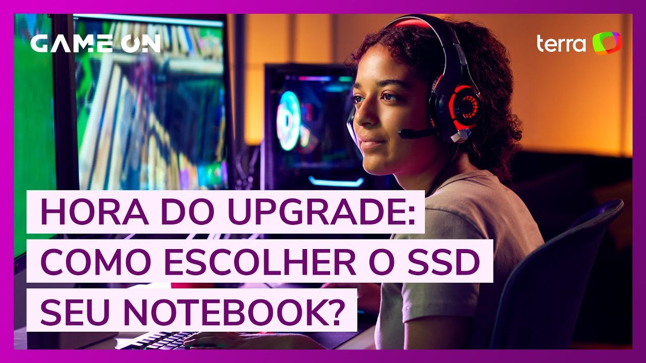Hora do upgrade: como escolher o SDD para seu notebook?