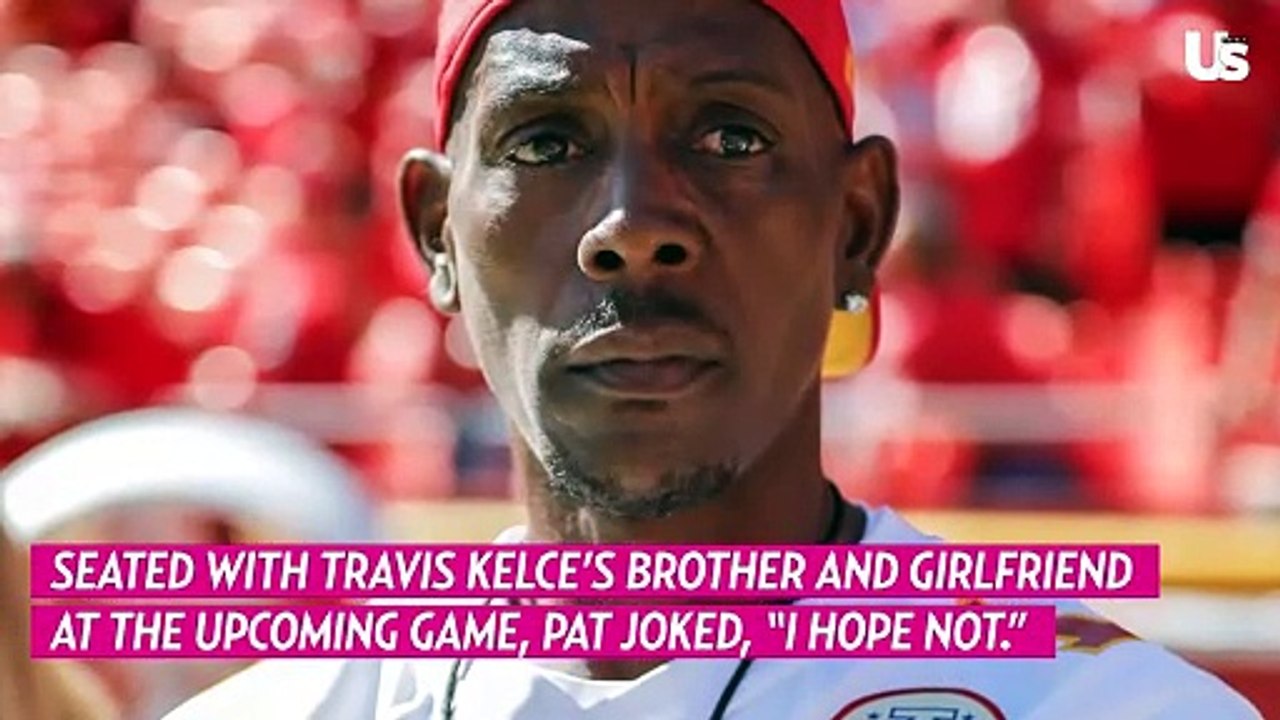 Patrick Mahomes' Dad Would Prefer Not to Sit With Taylor Swift, Jason Kelce