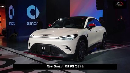 Priced at 249.900 Yuan and Pure Electric Range of 580 Km , New Smart Elf #3 2024