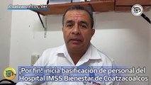 ¡Por fin! inicia basificación de personal del Hospital IMSS Bienestar de Coatzacoalcos