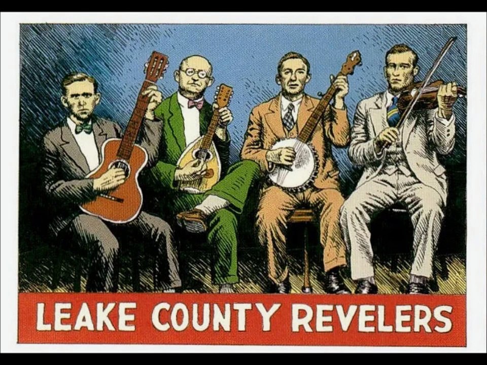 Leake County Revelers - Leather Breeches (1927)