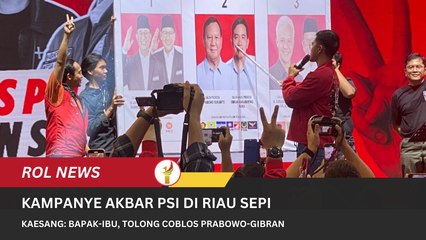 Kampanye Akbar PSI Di Riau Sepi, Kaesang  Bapak-Ibu, Tolong Coblos Prabowo-Gibran