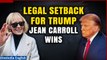 Donald Trump Loses to Jean Carroll, Directed to Pay Additional $83.3 Million in Lawsuit | Oneindia