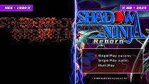 Shadow of the Ninja - Reborn [Original 1990 Nes Version VS 2024 Remake Version] Comparisions Trailer [ININ Games]
