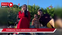 İstanbul'da minibüse bir bebekle bindi, iki bebekle indi