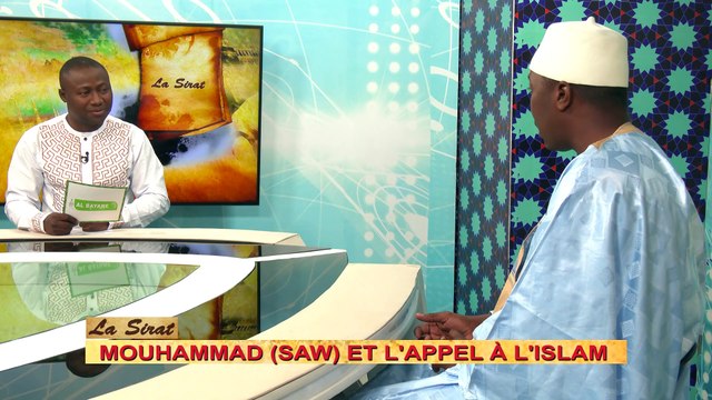 La Sirat - Le Prophète et l'appel à l'Islam