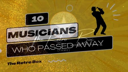 10 Musicians Who Passed Away in The 1950's