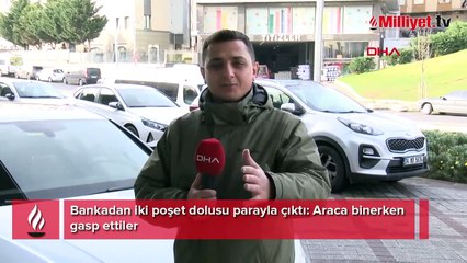 İstanbul'da 5 milyon liralık gasp! Araca bindiği anda harekete geçtiler