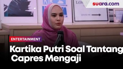 Kartika Putri Soal Tantang Capres Mengaji: Bercanda, Cuma Keinginan Ibu-ibu