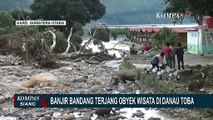 Banjir Bandang Terjang Objek Wisata di Pinggiran Danau Toba