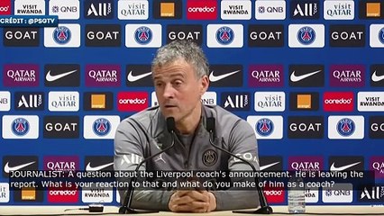 Luis Enrique rend hommage à Jurgen Klopp