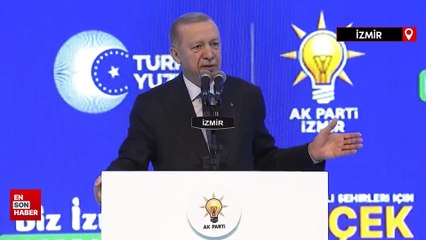 Cumhurbaşkanı Erdoğan İzmir ilçe aday toplantısında