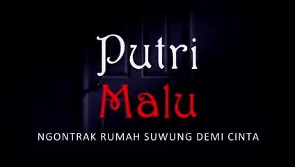 PUTRI MALU (240p)