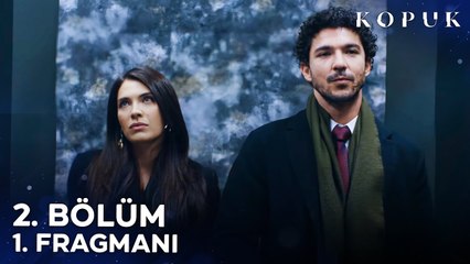 Kopuk 2. Bölüm 1. Fragmanı | "Kim Olduğumu Anlatacağım"