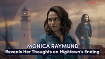 Monica Raymund Talks 