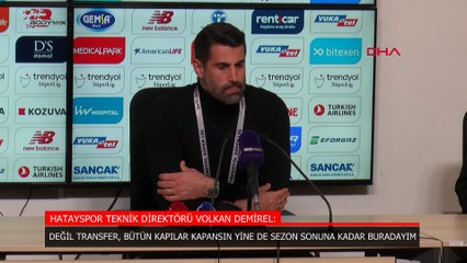 Volkan Demirel: Önemli olan 3 puandı onu aldık