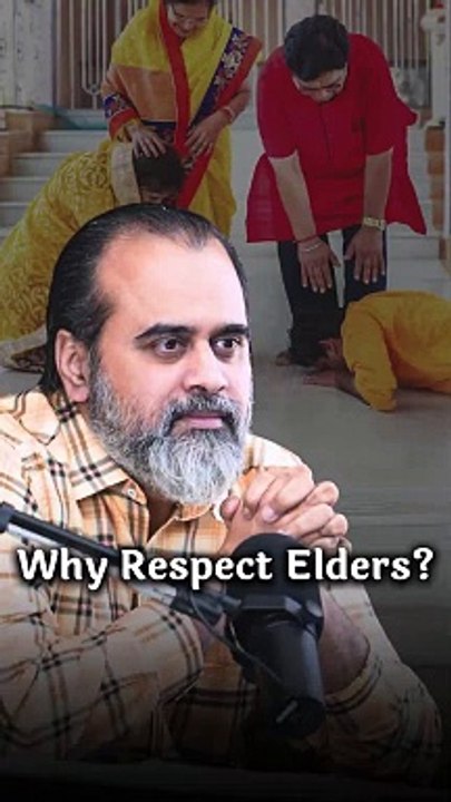 Why Respect Elders? || Acharya Prashant