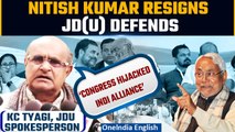 Bihar Politics| JDU's KC Tyagi Justifies Nitish Kumar’s Exit, Blames RJD-Congress| Oneindia News