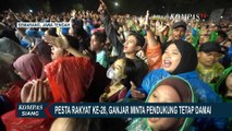 Hadir di Pesta Rakyat Ke-28, Ganjar Pranowo Minta Pendukungnya Tetap Damai Jelang Pemilu 2024!