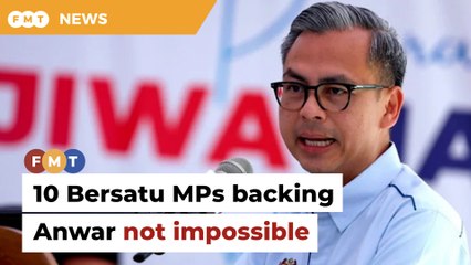 Not impossible, says Fahmi on talk of 10 Bersatu MPs backing Anwar