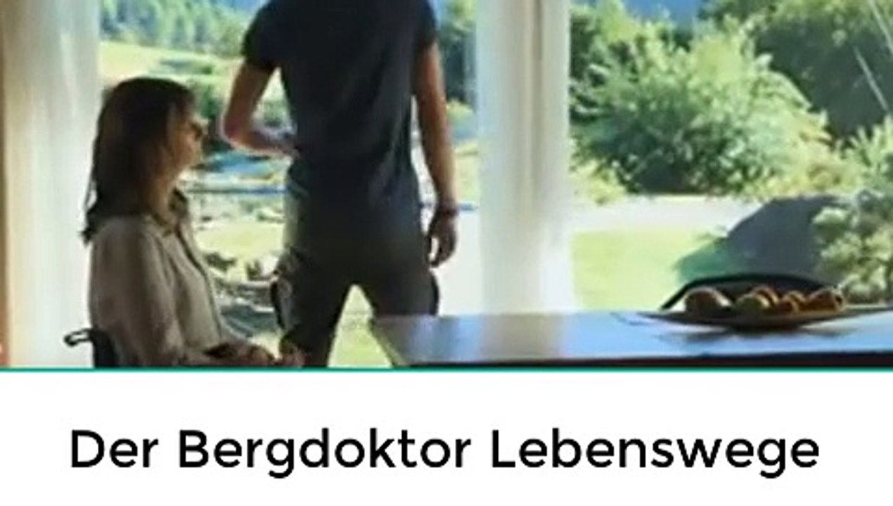 Der Bergdoktor (150) Lebenswege Staffel 17 Folge 5