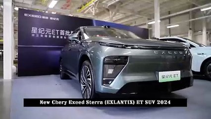 Sterra ET Leaves the Production Line.. New Chery Exeed Sterra (EXLANTIX) ES SUV 2024
