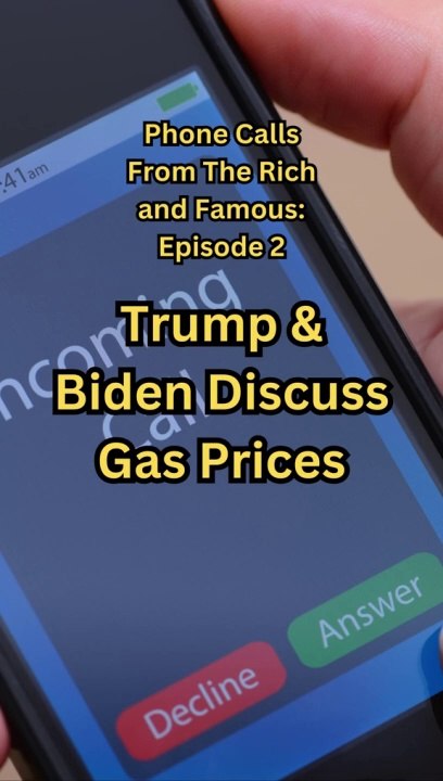 Trump and Biden Discuss a Gas Deal at 2am - Phone Calls From The Rich and Famous: Episode 2