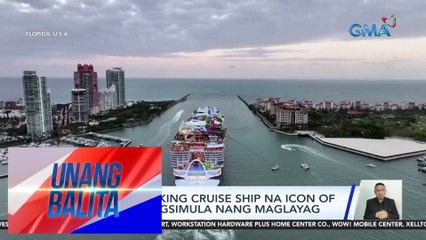 Pinakamalaking cruise ship na Icon of the Seas, nagsimula nang maglayag | UB