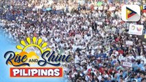 Bagong Pilipinas Kick-off Rally, dinagsa ng nasa 400,000 na indibidwal