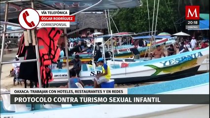 Policía cibernética combate el turismo sexual infantil en la zona costera de Oaxaca