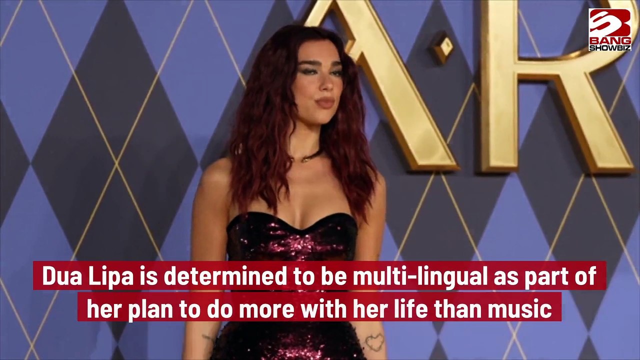 Dua Lipa's Desire for Multilingual Mastery.