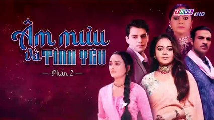 Âm Mưu Và Tình Yêu - Phần 2 - Tập 143 - Xem Phan 2 Phim Am Muu Va Tinh Yeu P2 - Tap 144