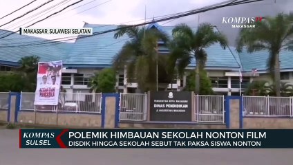 Polemik Himbauaan Sekolah Nonton Film