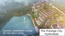 The Prestige City Hyderabad