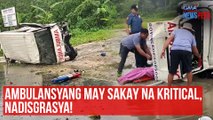Ambulansyang may sakay na kritical, nadisgrasya! | GMA Integrated Newsfeed