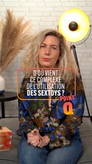 POINT Q - Lucie, le complexe de l'utilisation des sextoys
