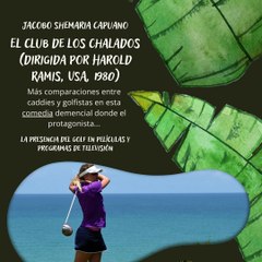 Download Video: -Jacobo Shemaria Capuano- La presencia del golf en películas y programas de televisión: (Parte 1) (Creado por @JacoboShemariaCapuano)