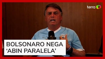 Bolsonaro nega ter criado ‘Abin paralela’ para espionar adversários políticos