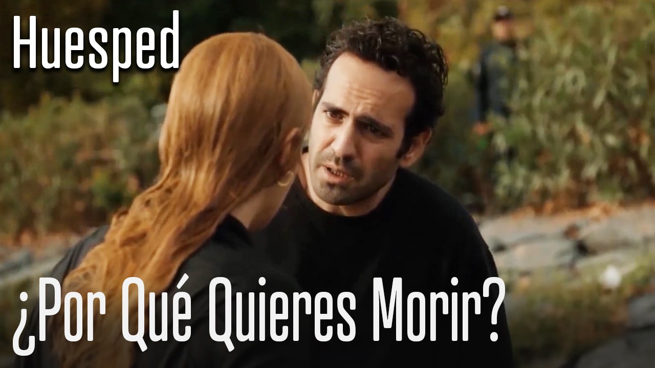 ¿por qué quieres morir? - huesped