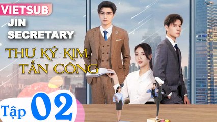 Thư Ký Kim Tấn Công - Tập 02 VietSub 🎬