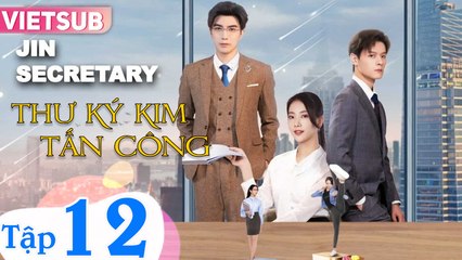 Thư Ký Kim Tấn Công - Tập 12 Vietsub | Phim Hàn Quốc Mới Nhất