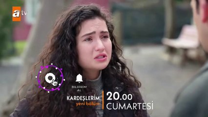 Kardeşlerim 115. Bölüm Fragmanı _ Eski Günlerin Hatırına Şikayetini Geri Al !
