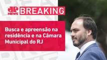 Carlos Bolsonaro é alvo de operação da PF | BREAKING NEWS
