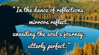 Reflections Unveiled: The Soul's Perfect Journey