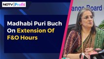 Madhabi Puri Buch On Extension Of F&O Hours | NDTV Profit