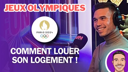 Comment louer votre logement pendant les J.O Paris 2024 - FUN RADIO & Père Riche