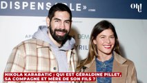 Nikola Karabatic : qui est Géraldine Pillet, sa compagne et mère de son fils ?