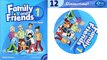 FAMILY AND FRIENDS 1 - UNIT 12 - TRACK 117+118