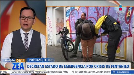 Decretan estado de emergencia en Portland por crisis de fentanilo