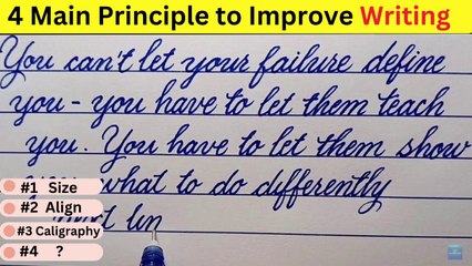 4 Main Principle to Improve your Cursive Handwriting | In Hindi